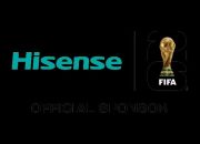 Hisense Umumkan Secara Resmi Menjadi Global Official Sponsor FIFA World Cup 2026™