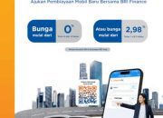 Miliki Mobil Baru Akhir Tahun, BRI Finance Tawarkan Program KKB 0%