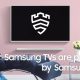Apa Itu “Secured by Knox” di TV Samsung? Fungsi, Manfaat, dan Pentingnya