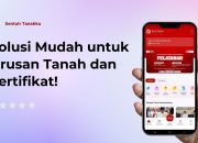 Cari PPAT Terverifikasi Aktif Semakin Mudah dalam Aplikasi Sentuh Tanahku