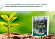 LindungiHutan Luncurkan E-Book “Winning with CSR” untuk Perusahaan Telekomunikasi