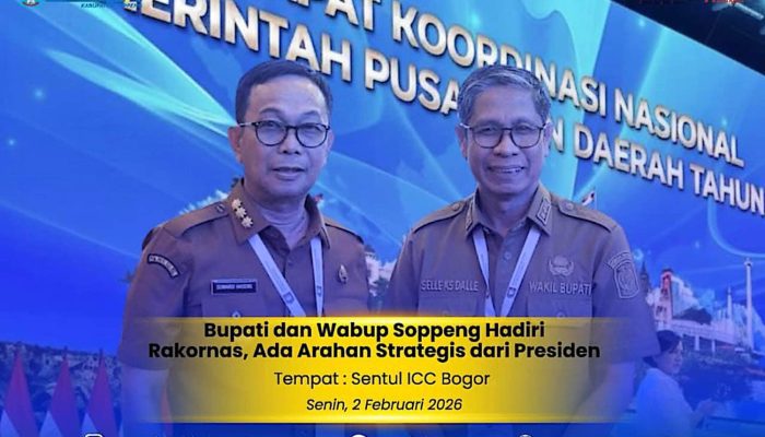 Pemkab Soppeng Hadiri Rakornas Pusat dan Daerah 2026, Perkuat Sinergi Menuju Indonesia Emas 2045