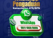 Kanal Pengaduan Digital Kementrian ATR/BPN, Jembatan Aspirasi Menuju Layanan Publik Lebih Baik