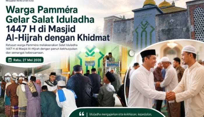 Warga Pammera Gelar Salat Iduladha 1447 H di Masjid Al-Hijrah dengan Khidmat