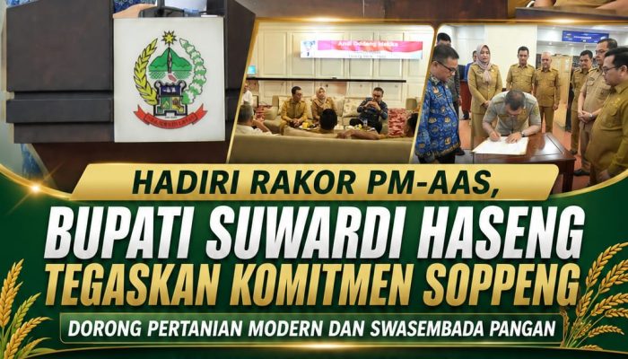 Hadiri Rakor PM-AAS, Bupati Suwardi Haseng Tegaskan Komitmen Soppeng Dorong Pertanian Modern dan Swasembada Pangan