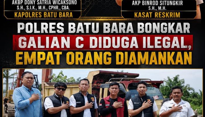 Polres Batu Bara Bongkar Dugaan Tambang Galian C Ilegal Empat Orang Diamankan dan memburu akktor Intelektual