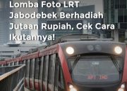 Lomba Foto LRT Hadirkan Hadiah Menarik, Ini Syaratnya