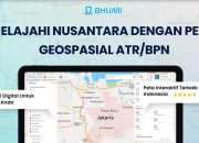 Kenali Fungsi Bhumi ATR/BPN, Platform Digital untuk Menelusuri Informasi Pertanahan