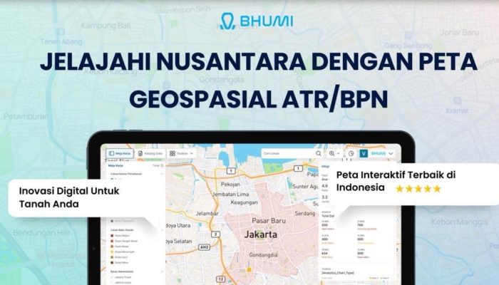Kenali Fungsi Bhumi ATR/BPN, Platform Digital untuk Menelusuri Informasi Pertanahan