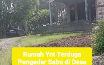 Warga Desa Gunung Melayu Minta Tangkap Ynt Diduga Bandar Sabu Kebal Hukum